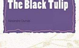 《The Black Tulip》-Alexandre Dumas