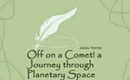 《Off on a Comet! a Journey through Planetary Space》-Jules Verne