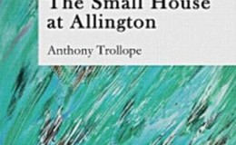 《The Small House at Allington》-Anthony Trollope