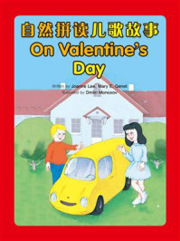 《自然拼读儿歌故事：On Valentine’s Day》-Joanna Lee