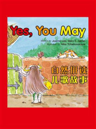 《自然拼读儿歌故事：Yes, You May》-Joanna Lee