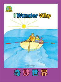 《奇妙世界：I Wonder Why》-Sharon D Mesche