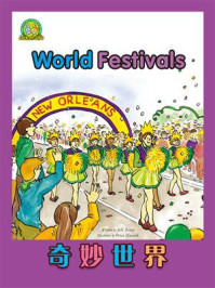 《奇妙世界：World Festivals》-Sharon D Mesche