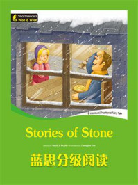 《蓝思分级阅读：Stories of Stone》-Sarah J Dodd
