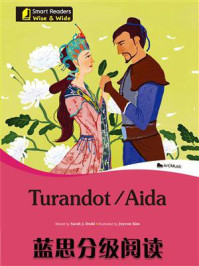 《蓝思分级阅读：Turandot . Aida》-Sarah J Dodd