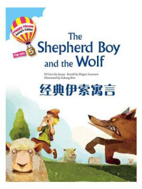 《经典伊索寓言：The Shepherd Boy and the Wolf》-Aesop