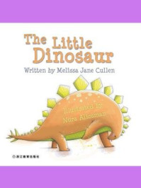《The Little Dinosaur 》-（英）Clark, A. （英）Cullen, M.