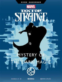 《英文原版漫威超级英雄故事.奇异博士Doctor Strange：Mystery of the Dark Magic》-美国漫威公司