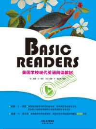《BASIC READERS：美国学校现代英语阅读教材BOOK SIX（英文原版）》-威廉·S·格雷;威廉·H·爱尔森