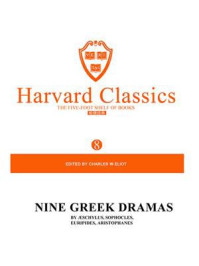 《百年哈佛经典第8卷：希腊戏剧（英文原版）》-CHARLES W.ELIOT