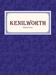 《Kenilworth》-Walter Scott
