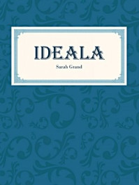 《Ideala》-Sarah Grand