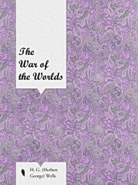 《The War of the Worlds》-赫伯特·乔治·威尔斯