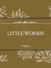 《Little Women》-Louisa May Alcott