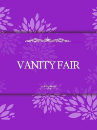 《VANITY FAIR》-William Makepeace Thackeray