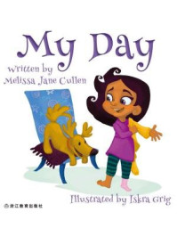 《My Day 我的一天》-A. Clark,M. Cullen