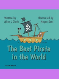 《The Best Pirate in the World》-Alice L Clark
