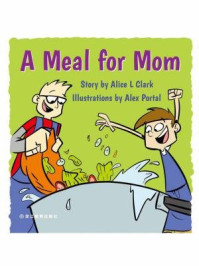 《A Meal for Mom 为妈妈准备的晚餐》-A. Clark