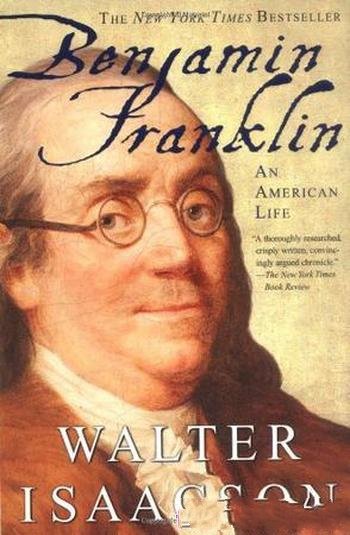 《Benjamin Franklin》沃尔特·艾萨克森/英文原版