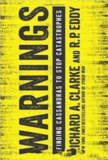 《Warnings》[英文原版]/Richard A. Clarke