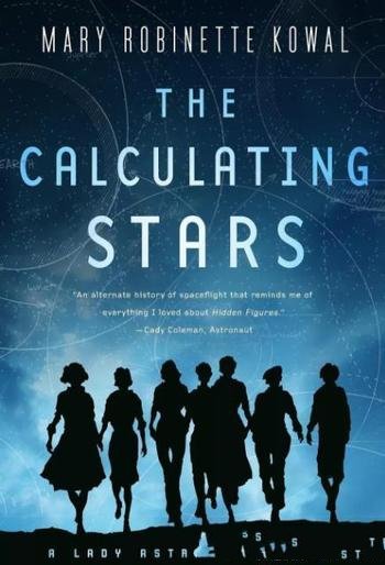 《The Calculating Stars》[英文原版]/Robinette Kowa