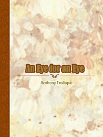 《An Eye for an Eye》-Anthony Trollope
