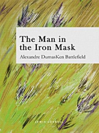 《The Man in the Iron Mask》-Alexandre Dumas